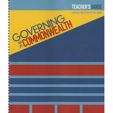 Governing the Commonwealth: Teacher's Guide