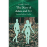 The Diary of Adam and Eve: And Other Adamic Stories