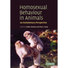 Homosexual Behaviour in Animals: An Evolutionary Perspective