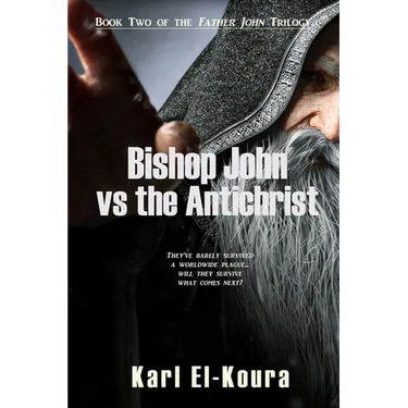Bishop John VS the Anitchrist