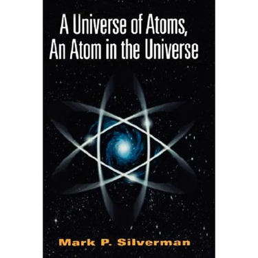 A Universe of Atoms, an Atom in the Universe