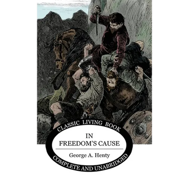In Freedom's Cause