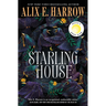 Starling House: A Reese's Book Club Pick