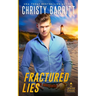 Fractured Lies