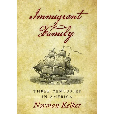 Immigrant Family: Three Centuries in America