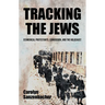 Tracking the Jews: Ecumenical Protestants, Conversion, and the Holocaust