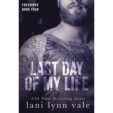 Last Day of My Life