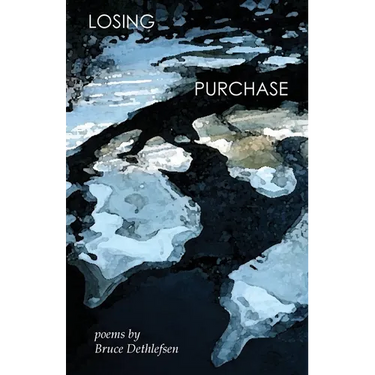 Losing Purchase: poems