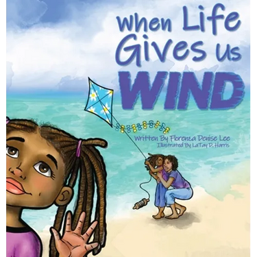 When Life Gives Us Wind