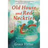 Old House and Red Neckties: A Memoir of Race, Resilience, and Selfhood