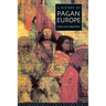 A History of Pagan Europe