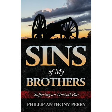 Sins of My Brothers: Suffering an Uncivil War