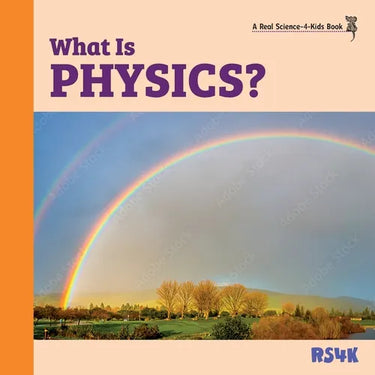 What Is Physics?