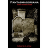 Fantasmagoriana (Tales of The Dead)