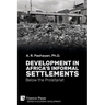 Development in Africa's Informal Settlements: Below the Proletariat