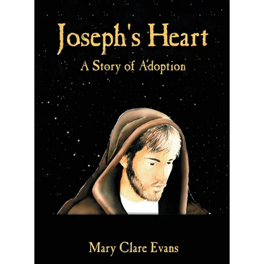 Joseph's Heart: A Story of Adoption