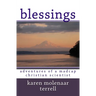 Blessings: Adventures of a Madcap Christian Scientist