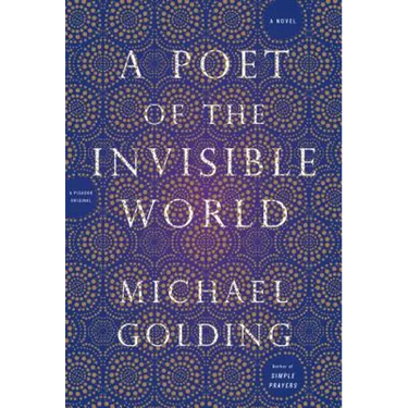 A Poet of the Invisible World