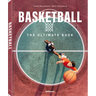 Basketball - The Ultimate Book