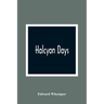 Halcyon Days
