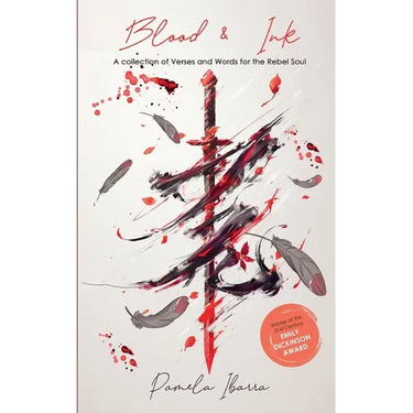 Blood & Ink Verses and Swords For The Rebel Soul