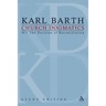Church Dogmatics Study Edition 23: The Doctrine of Reconciliation IV.1 § 61-63