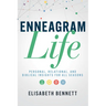 Enneagram Life: Personal, Relational, and Biblical Insights for All Seasons