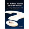 How Much Does It Cost To Start A New Business?