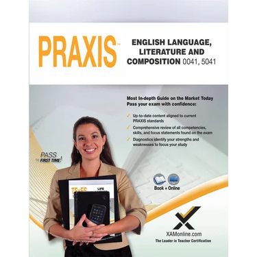 Praxis English Language, Literature and Composition 0041, 5041 Book and Online