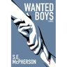 Wanted Boys