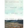 An Earthquake Is a Shaking of the Surface of the Earth