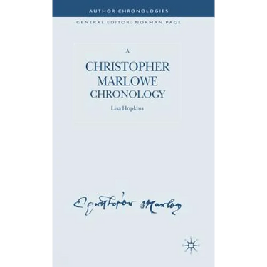 A Christopher Marlowe Chronology