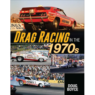 Drag Racing in the 1970s