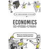 Economics In-Other-Words: what your boring economics professor tried to teach you
