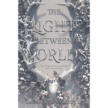 The Light Between Worlds