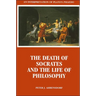The Death of Socrates and the Life of Philosophy: An Interpretation of Plato's Phaedo
