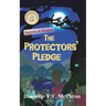 The Protectors' Pledge: Secrets of Oscuros