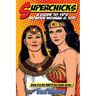 Superchicks: A guide to TV's Wonder Woman and Isis