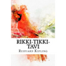 Rikki Tikki Tavi