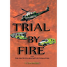 Trial By Fire: And the Price of a Bucket of Tomatoes