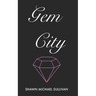 Gem City