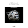 Wildlife Research for a Healthier Future