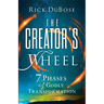 The Creator's Wheel: 7 Phases of Godly Transformation