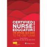Certified Nurse Educator Review Book: The Official Nln Guide to the CNE Exam