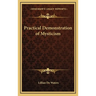 Practical Demonstration of Mysticism