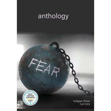 Fear: Indignor House Anthology 2024