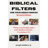 Biblical Filters For Your Media Choices