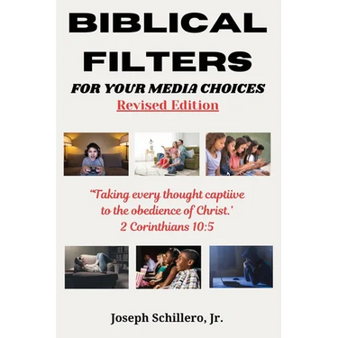 Biblical Filters For Your Media Choices
