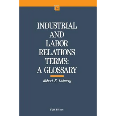 Industrial and Labor Relations Terms