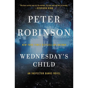 Wednesday's Child: An Inspector Banks Novel